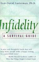 Infidelity, a Survival Guide 1567313337 Book Cover