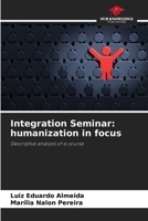 Integration Seminar: humanization in focus 6208646677 Book Cover