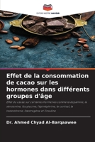 Effet de la consommation de cacao sur les hormones dans différents groupes d'âge 620689245X Book Cover