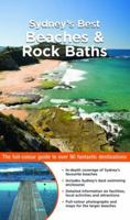 Sydney's Best Beaches & Rock Baths 1921203366 Book Cover