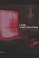 LOS VISITANTES B0B92NQ6KH Book Cover