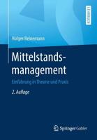 Mittelstandsmanagement: Einf�hrung in Theorie Und Praxis 3658253541 Book Cover