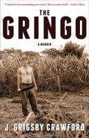 The Gringo: A Memoir 0988482274 Book Cover