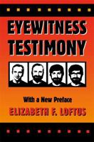 Eyewitness Testimony: With a new preface by the author 0674287762 Book Cover