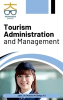 Tourism Administration and Management 9349964422 Book Cover