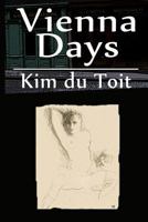 Vienna Days 1469920301 Book Cover