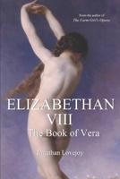 Elizabethan VIII 0692319255 Book Cover