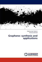 Graphene: synthesis and applications 3844328483 Book Cover