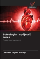 Sofrologia i spójnosc serca (Polish Edition) 6630335686 Book Cover