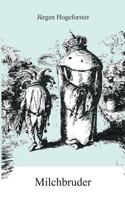 Milchbruder 373457532X Book Cover