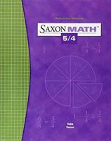 Saxon Math 5/4: Solutions Manual for the Student 1591412730 Book Cover
