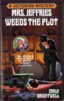 Mrs. Jeffries Weeds the Plot 0425177459 Book Cover