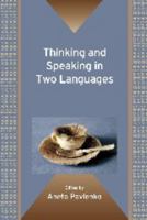 Thinking and Speaking in Two Languages 1847693369 Book Cover