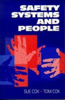 Safety, Systems and People 0750620897 Book Cover