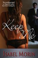 Keep Me 1496153669 Book Cover