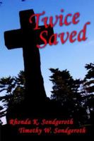 Twice Saved 1418483648 Book Cover