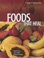 Foods That Heal 0828018642 Book Cover