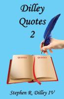 Dilley Quotes 2 1608625842 Book Cover