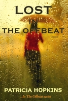 Lost In The Offbeat 0991449118 Book Cover