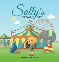 Sally's Dream Day B0G62C5BM5 Book Cover