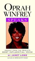 Oprah Winfrey Speaks: Insights from the World's Most Influential Voice 0471298646 Book Cover