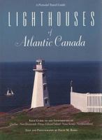 Lighthouses of Atlantic Canada (Pictorial Travel Guides) 0889952752 Book Cover