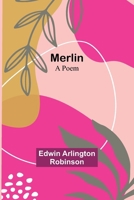Merlin: A Poem 9357388451 Book Cover