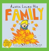 Austin Loves His Family 1732654921 Book Cover