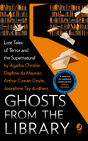 Ghosts From the Library: Lost Tales of Terror and the Supernatural 0008514844 Book Cover