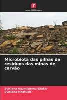 Microbiota das pilhas de resíduos das minas de carvão (Portuguese Edition) 6209199968 Book Cover
