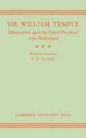 Observations Upon the United Provinces of the Netherlands by Sir William Temple ... (1673) 1523214384 Book Cover