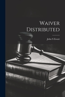 Waiver Distributed 102204463X Book Cover