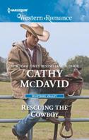Rescuing the Cowboy 037375731X Book Cover