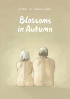 Blossoms in Autumn 1910593621 Book Cover