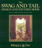 The Swag and Tail Design and Pattern Book 0951684183 Book Cover