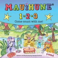 Mauihune 1-2-3: Come count with me! B09LGTMHYZ Book Cover