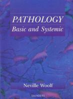 Pathology: Basic and Systemic 0702022918 Book Cover