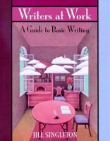 Writers at Work: A Guide to Basic Writing 0312137311 Book Cover