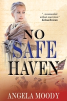 No Safe Haven B09Y1LJYVJ Book Cover