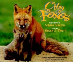City Foxes 0882404938 Book Cover