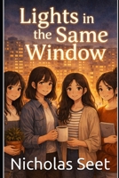 Lights in the Same Window B0GKXKVTRF Book Cover