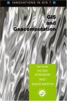 Gis And Geocomputation (Innovations in Gis 7) 0748409289 Book Cover