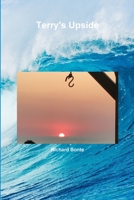 Terry's Upside 1445756013 Book Cover