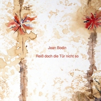 Reiß doch die Tür nicht so 132955826X Book Cover