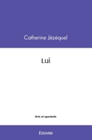 Lui (French Edition) 241454905X Book Cover