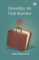 Dorothy At Oak Knowe 9373402838 Book Cover