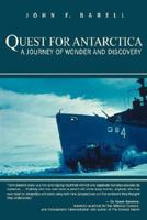 Quest for Antarctica: A Journey of Wonder and Discovery 0595426263 Book Cover