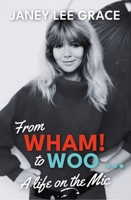 From WHAM! to WOO: A Life on the Mic 0857162748 Book Cover