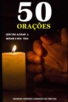 50 orações que vão ajudar a mudar a sua vida (Portuguese Edition) B08849CJ37 Book Cover