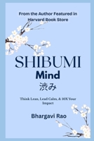 Shibumi Mind B0FYQ4R79D Book Cover